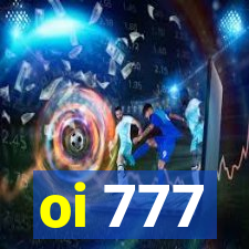 oi 777